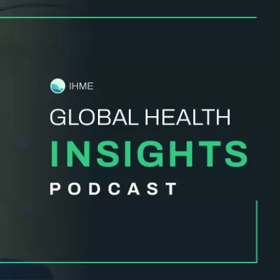 Global Health Insights podcast
